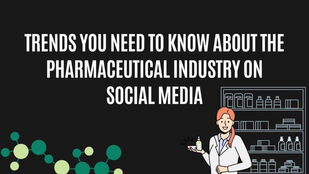 Social Media Strategies in Pharma