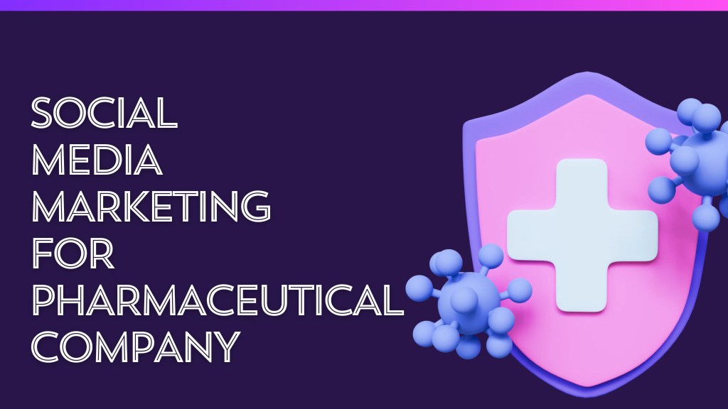  Pharmaceutical Social Media Marketing