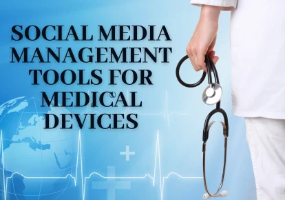 digital marketing for medical device industry