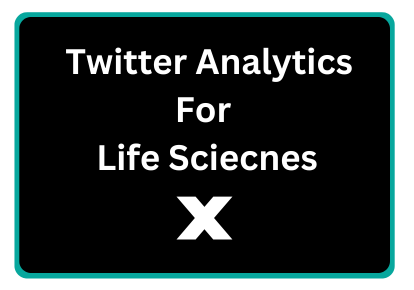 Twitter Analytics For Life Sciecnes