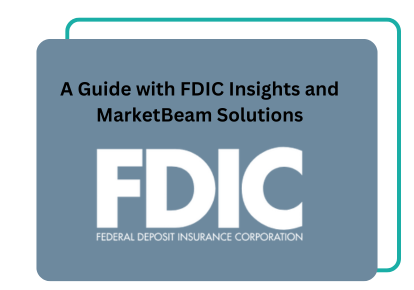 A Guide with FDIC Insights and MarketBeam Solutions