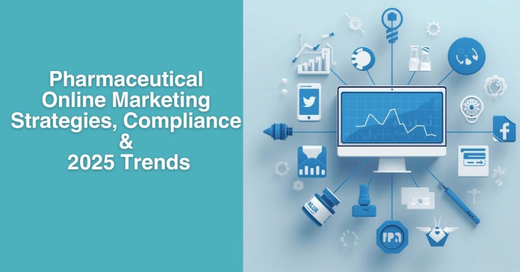 digital marketing for pharmaceutical industry