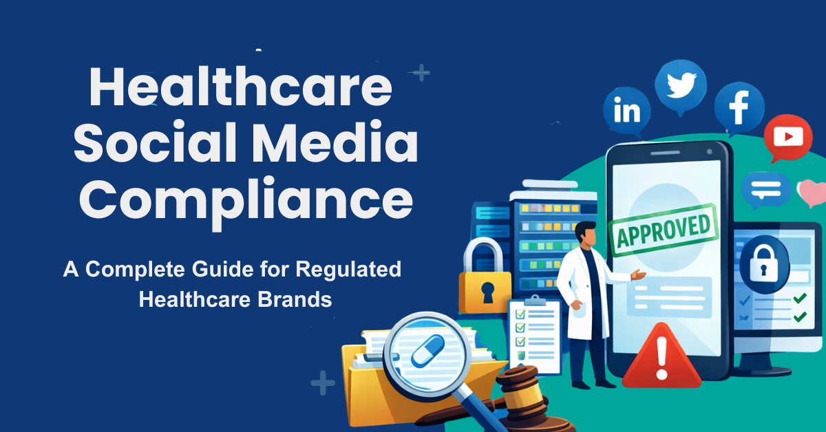 Healthcare Social Media Compliance