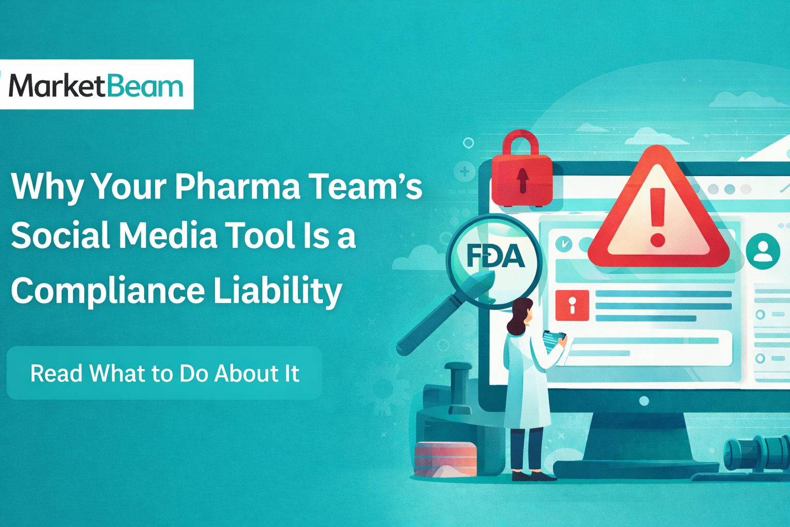 Social media compliance pharma risk illustration showing FDA review and regulatory warning for pharmaceutical social media tools