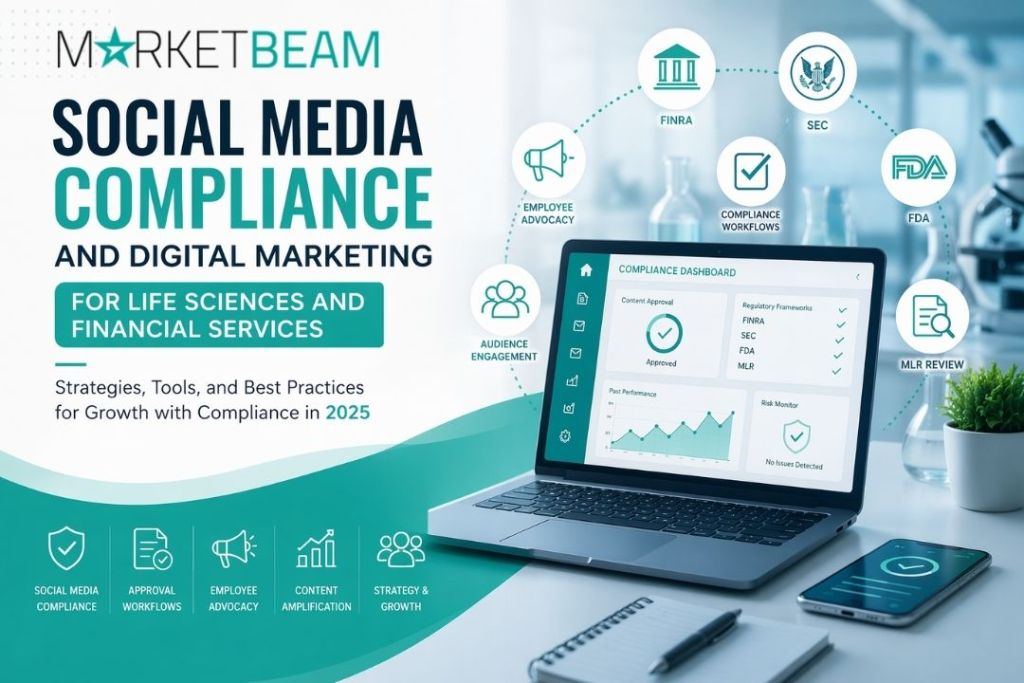 Social media compliance strategy for financial services and life sciences