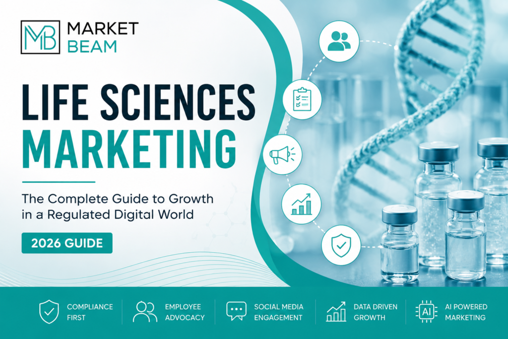 Life sciences marketing strategies for regulated industries in 2026