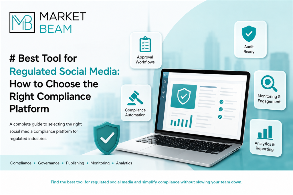 Best Tool for Regulated Social Media – MarketBeam compliance platform feature image