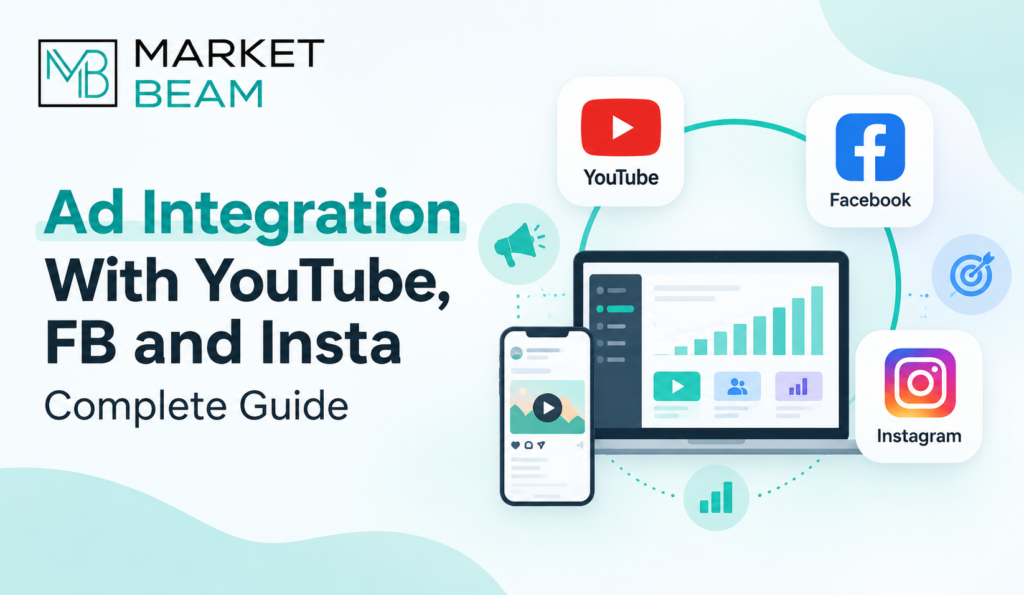 Ad integration with YouTube, Facebook, and Instagram for coordinated digital advertising