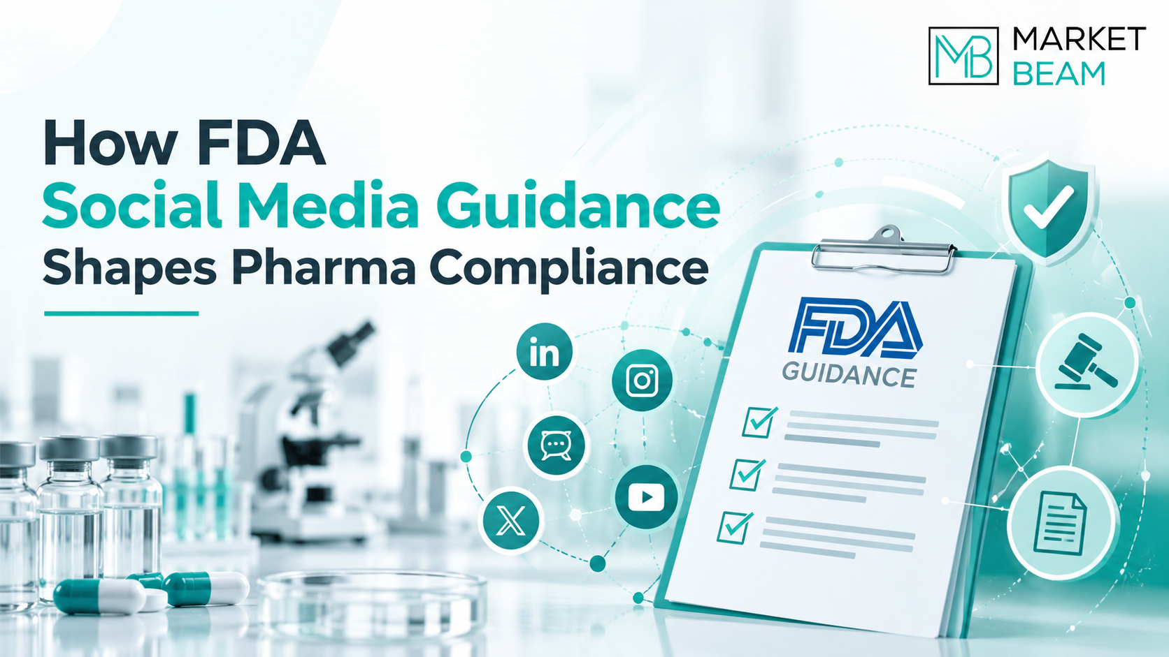 How FDA Social Media Guidance Shapes Pharma Compliance – MarketBeam