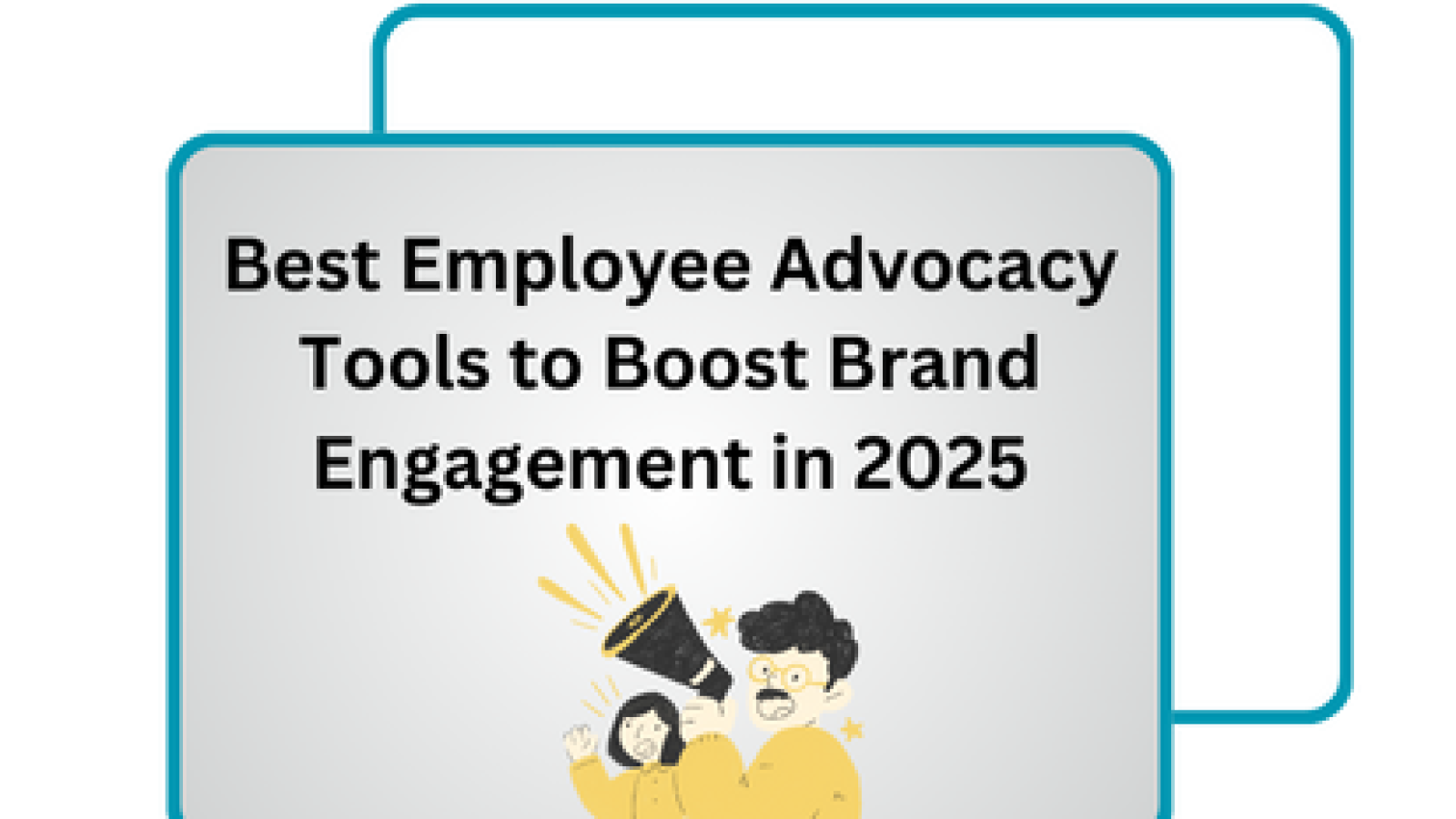 Best Employee Advocacy Tools