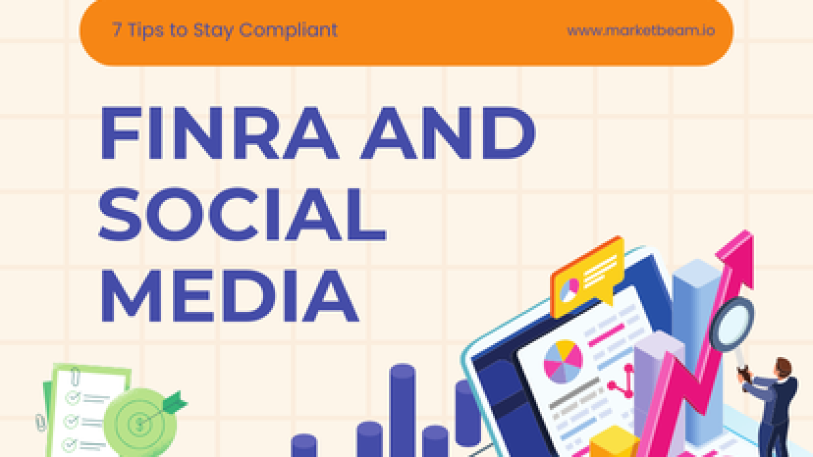FINRA and Social Media: 7 Tips to Stay Compliant